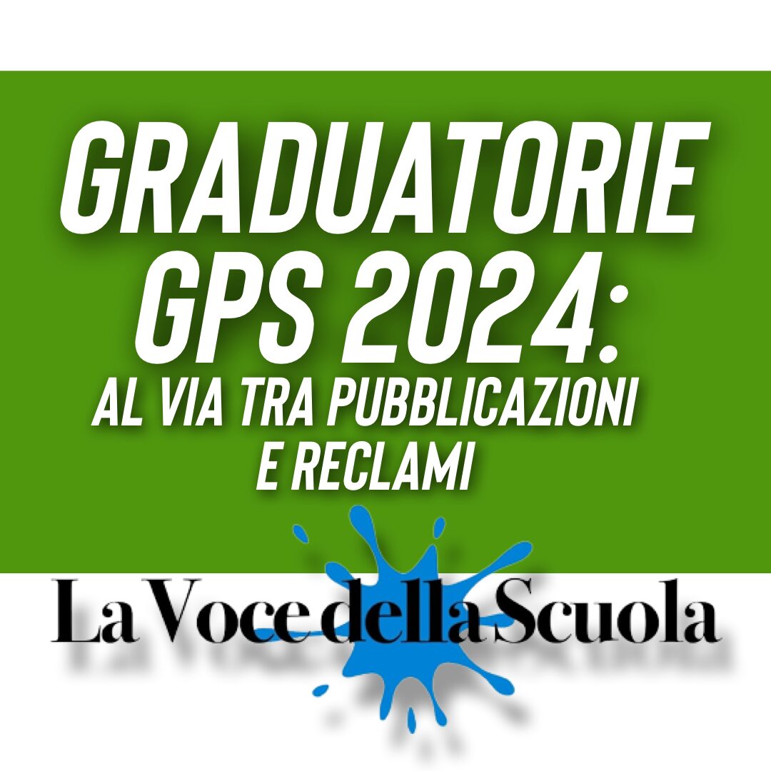 Graduatorie Gps Al Via Tra Pubblicazioni E Reclami